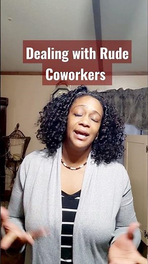 How to Handle Rude Coworkers: Documentation