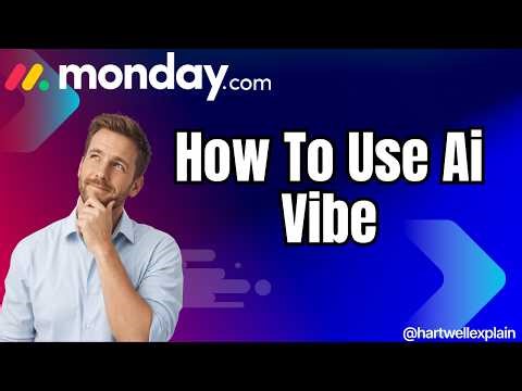 How To Use AI Vibe In Monday.com (2026 Easy Guide)