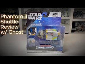 Star Wars Micro Galaxy Squadron Phantom II Shuttle Unboxing and Review