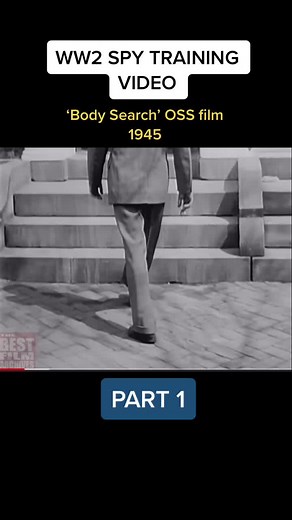 WW2 Spy Training Video - Body Search OSS Film 1945