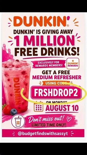 🚨 FREE DUNKIN’ REFRESHER! 🚨 Dunkin’ is giving away 1 million free drinks today!