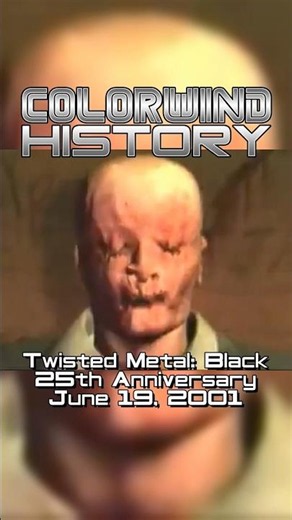 Twisted Metal: Black 25th Anniversary | Colorwind History