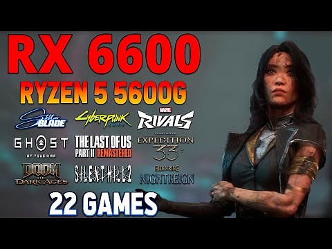 RX 6600 + Ryzen 5 5600G : 22 Game Test (Mid 2025) – RX 6600 Gaming at 1080p