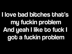 Fucking problem lyrics