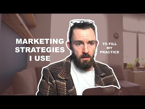 Effective Marketing for Therapists in Private Practice. The strategies I use to fill my practice!