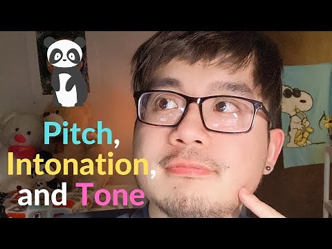 What Are Pitch, Intonation & Tone? Chinese Tone Part I.