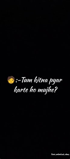 Tum kitna pyar krte ho mujhe..❤️🥰. i just saying...l finding her song..#couple