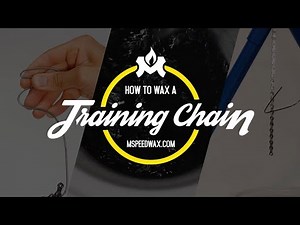 How to Wax a Training Chain- MSPEEDWAX.COM