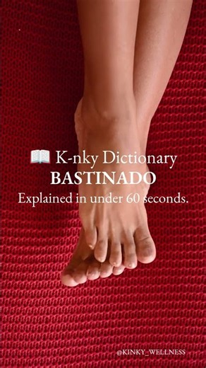 What is Bastinado?