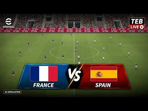 🔴Live: France vs Spain I eFootball AI Video Game Simulation I 15 July 2026