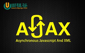 【尚硅谷】Java视频_Ajax视频教程