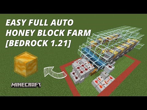 1.21 Auto Honey Block Farm Tutorial [Simple Farm] [Bedrock Edition]