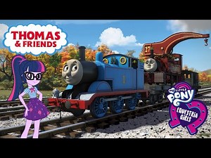Thomas and Friends Season 21 to My Little Pony: Equestria Girls