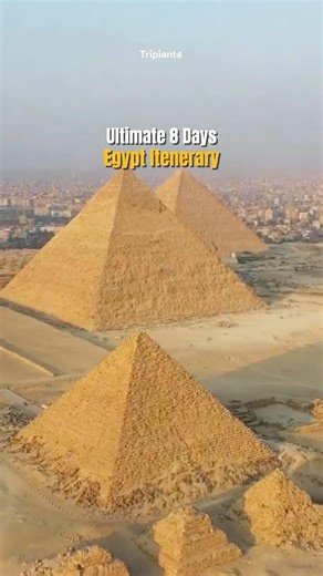 Save the Perfect 8-Day Egypt Itinerary 🇪🇬✨