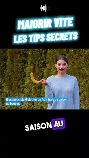Maigrir vite les TIPS SECRETS