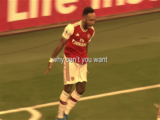 Aubameyang x Crave You Edit