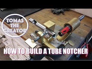 Building A Homemade Tube Notcher. How To Build A Fully Adjustable And Easy To Diy Pipe Notch.