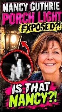 NANCY GUTHRIE: HIDDEN IN PLAIN LIGHT?!