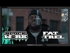 Fat Trel - Smoke (Blockworktv Performance)