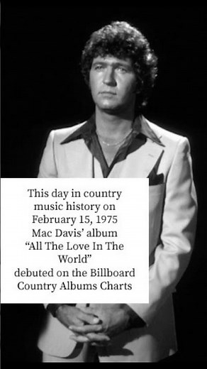 This day in country music history on 2/15/1975 Mac Davis hit the charts #countrymusic #70smusic