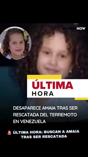 🚨 ¿Dónde está Amaia? La niña que fue rescatada tras la tragedia en Venezuela ahora es buscada por sus familiares. En redes sociales circulan múltiples reportes y personas aseguran haberla visto en distintos refugios, mientras continúa la búsqueda. 🙏 Si tienes información verificada, comunícate únicamente con sus familiares o las autoridades correspondientes. Evitemos difundir datos sin confirmar. #laguaira #amaia #serviciopublico #desaparecida #SoccerSeason2026
