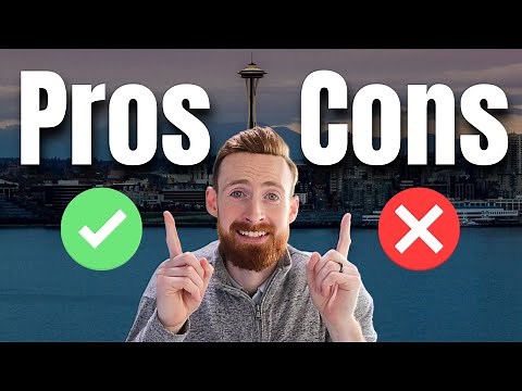 2025 Pros and Cons of Living In Seattle
