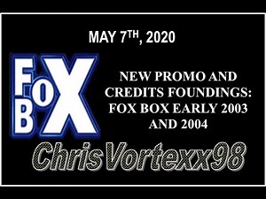 New Promos and Split Screen Credits Foundings: 5-7-2020: Fox Box Summer 2003 and 2004