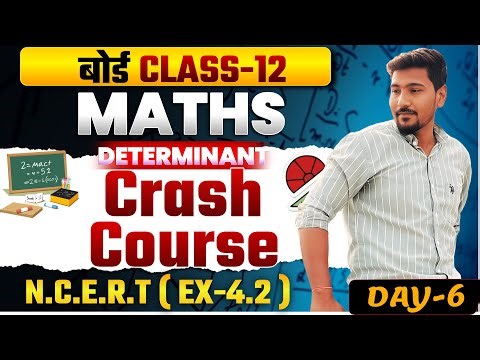Day6 Determinant Full Crash Course ⏳ | Fast Revision + Important Questions