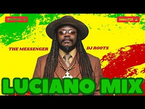 Best of Luciano Reggae Mix 2024 | Greatest Hits & Conscious Roots Vibes