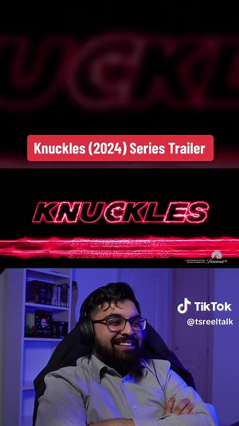 Knuckles Series Trailer Reaction: A New Adventure Awaits