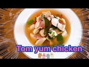 How to make Tom yum chicken