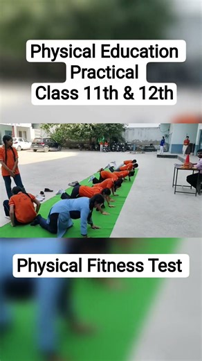 Physical Education Practical / Class 11th & 12th