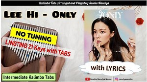Lee Hi - ONLY Kalimba Tabs Letter & Number Notes Tutorial - KalimbaTabs.net