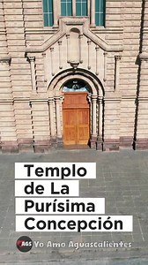 25K views · 783 reactions | #Aguascalientes #historia #mexico #templos | Yo Amo Aguascalientes | Facebook
