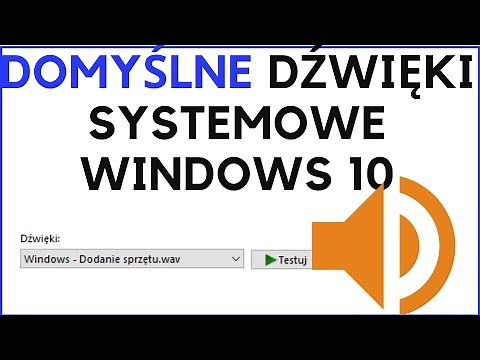 Jak przywrócić domyślne dźwięki systemowe w Windows 10