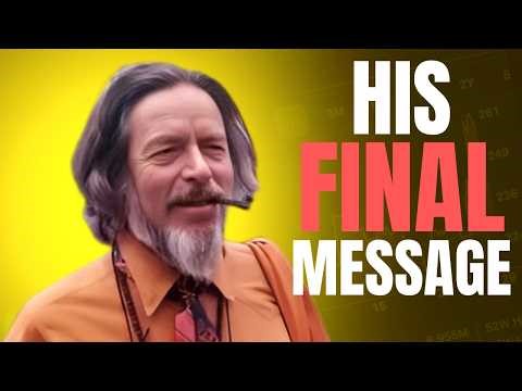 Alan Watts Final Message Before He Died | His Last Profound Truth| Alan Watts Motivational Speech