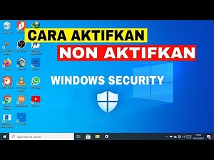 How to disable and enable Windows 10 antivirus (Windows Security)