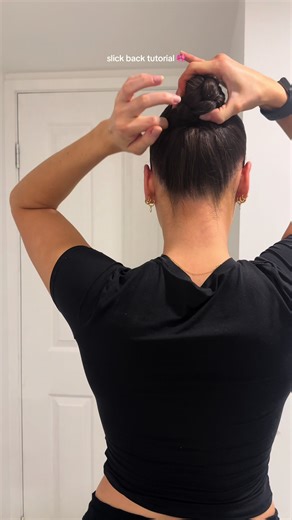 Slick Back Bun Tutorial: How to Create a Chic and Polished Hairstyle