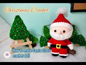Christmas Crochet | How to make Santa Claus crochet doll