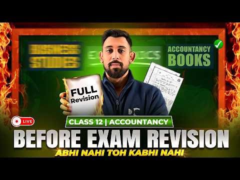 Full Accountancy | Complete Revision | CBSE Class 12th | Target Board Exams 2026