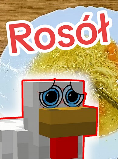 Rosół — prosty przepis i tutorial (Minecraft animacja)