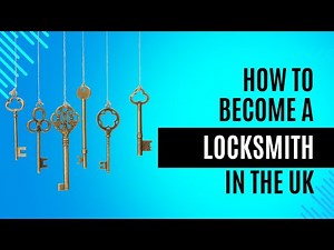 How To Become A Locksmith in the UK (and why it’s worth it!)