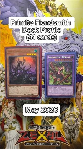 Primite Fiendsmith Deck Profile May 2026