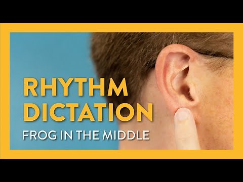 How to Dictate the Rhythm for Frog in the Middle