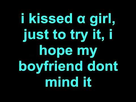 Katy Perry - I Kissed A Girl Lyrics