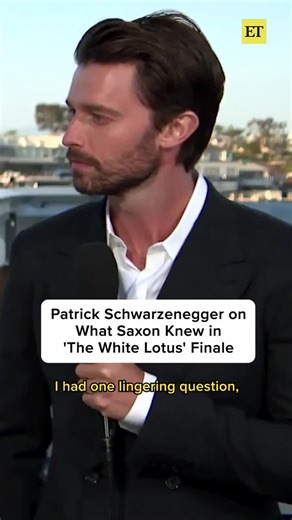 Entertainment Tonight on Instagram: "Patrick Schwarzenegger is answering our lingering 'The White Lotus' questions. "