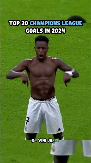 Top 20 Champions League Goals In 2024