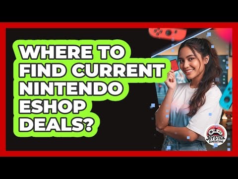 Where To Find Current Nintendo eShop Deals?
