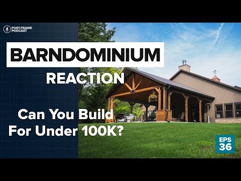 Can You Really Build a Barndominium Under $100K? | Part 1