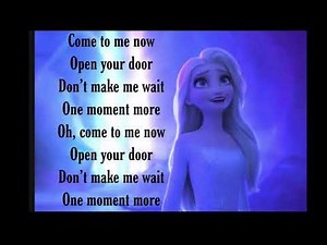 frozen 2 show yourself with lyrics full song